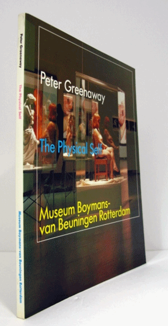 Peter Greenaway The Physical Self Museum Boymans-van
